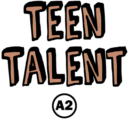 Teen Talent A2 (11-15)‎